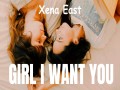 Girl I Want You