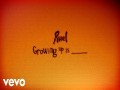 Growing Up Is _____