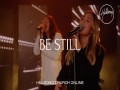 Be Still
