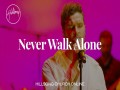 Never Walk Alone