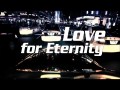 Love For Eternity