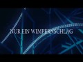 Nur Ein Wimpernschlag