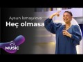 Heç Olmasa