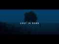 Lost In Dark