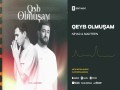Qeyb Olmuşam
