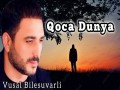 Qoca Dunya Yalandi