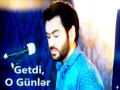 Getdi O Gunler