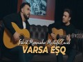 Varsa Eşq