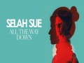 All The Way Down