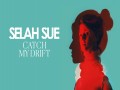 Catch My Drift