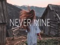 Never Mine