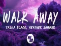 Walk Away