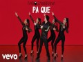 Pa Que