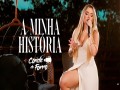 A Minha História