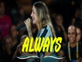 Always