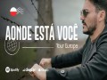 Aonde Está Você