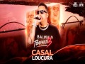 Casal Loucura