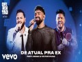 De Atual Pra Ex