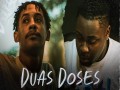Duas Doses
