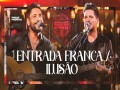 Entrada Franca / Ilusão