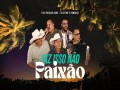 Faz Isso Não Paixão