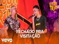 Fechado Pra Visitação