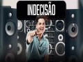 Indecisão