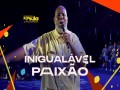 Inigualável Paixão