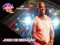 Jogo De Sedução