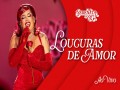 Loucuras De Amor