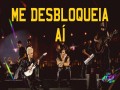 Me Desbloqueia Aí