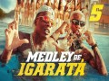 Medley De Igaratá 5