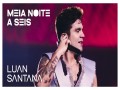 Meia Noite A Seis