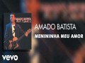 Menininha Meu Amor