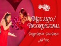 Meu Anjo/Incondicional