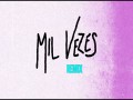 Mil Vezes (Remix)