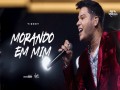 Morando Em Mim