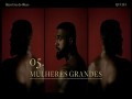Mulheres Grandes