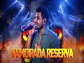 Namorada Reserva