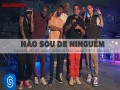 Não Sou De Ninguém