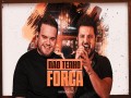 Não Tenho Força