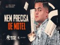 Nem Precisa De Motel