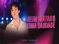 Num Matar De Uma Saudade