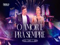 O Amor É Pra Sempre