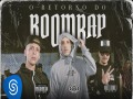 O Retorno Do Boom Bap