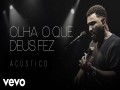 Olha O Que Deus Fez