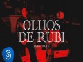 Olhos De Rubi