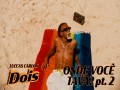 Onde Você Tava? Pt 2