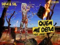 Quem Me Dera