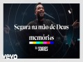 Segura Na Mão De Deus